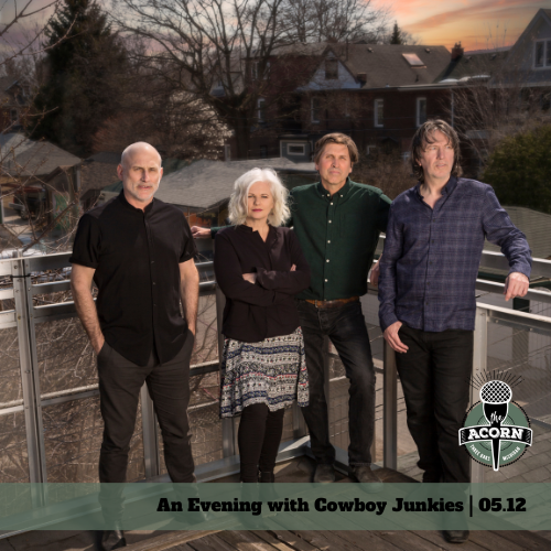 An Evening with Cowboy Junkies at The Acorn